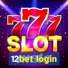 12bet login